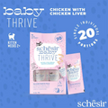 *Schesir Baby Thrive Mousse Kitten - Chicken 160g
